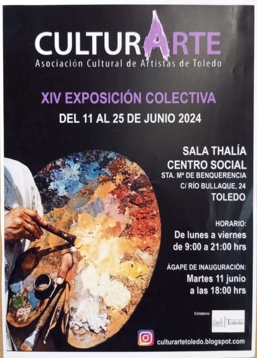 Cultura Arte. Asociación Cultural de Artistas de Toledo. XIV Exposición colectiva. Del 11 al 25 de junio de 2024